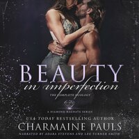 Beauty in Imperfection (The Complete Duology): A Diamond Magnate Series - Charmaine Pauls