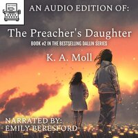 The Preacher's Daughter - K.A. Moll