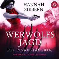 Werwolfsjagd - Hannah Siebern
