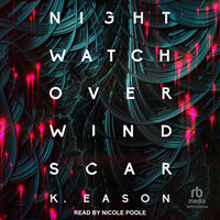Nightwatch over Windscar - K. Eason