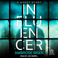 Influencer - Ambrose Ibsen