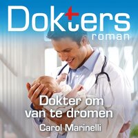 Dokter om van te dromen - Carol Marinelli