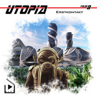 Utopia 8 - Erstkontakt - Marcus Meisenberg