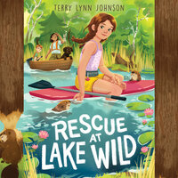 Rescue at Lake Wild - Terry Lynn Johnson