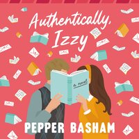 Authentically, Izzy - Pepper Basham