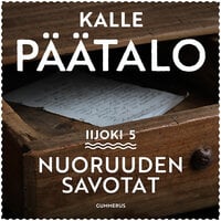 Nuoruuden savotat - Kalle Päätalo