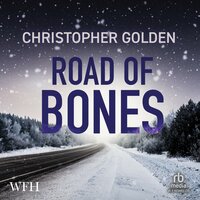 Road of Bones - Christopher Golden