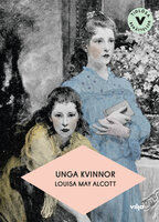 Unga kvinnor (lättläst) - Louisa May Alcott