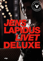 Livet deluxe (lättläst) - Jens Lapidus