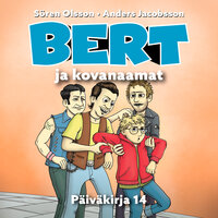 Bert ja kovanaamat - Anders Jacobsson, Sören Olsson