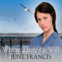 Where There's a Will - June Francis