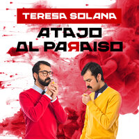 Atajo al paraíso - Teresa Solana