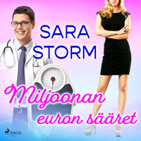 Miljoonan euron sääret - Sara Storm