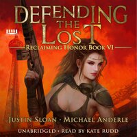 Defending the Lost: A Kurtherian Gambit Series - Michael Anderle, Justin Sloan