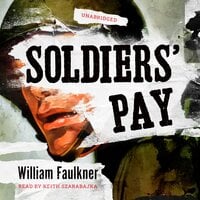 Soldiers’ Pay - William Faulkner
