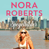 Spegelbilder - Nora Roberts