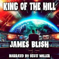 King of the Hill - James Blish