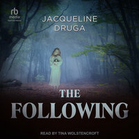 The Following - Jacqueline Druga