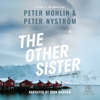 The Other Sister - Peter Mohlin, Peter Nystrom