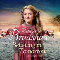 Believing in Tomorrow - Rita Bradshaw