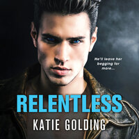 Relentless - Katie Golding