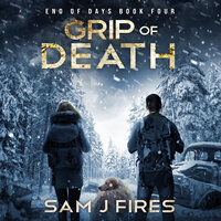 Grip of Death - Sam J. Fires