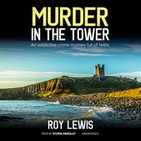 Murder in the Tower - Roy Lewis