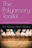 The Polyamory Toolkit - Dan Williams, Dawn Williams