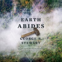Earth Abides - George R Stewart