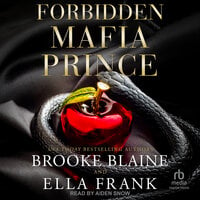 Forbidden Mafia Prince - Brooke Blaine, Ella Frank