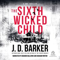 The Sixth Wicked Child - J.D. Barker