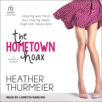 The Hometown Hoax - Heather Thurmeier