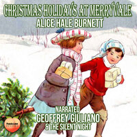Christmas holidays At Merryvale - Alice Hale Burnett