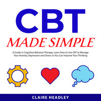 CBT Made Simple - Claire Headley
