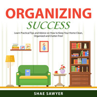 Organizing Success - Shae Sawyer