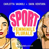 2. La salute mentale nello sport - Carlotta Vagnoli, Sara Ventura