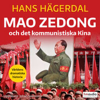 Mao Zedong och det kommunistiska Kina - Hans Hägerdal