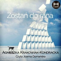 Zostań do rana - Agnieszka Krakowiak-Kondracka