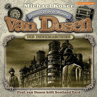 Professor van Dusen, Folge 34: Professor van Dusen hilft Scotland Yard - Michael Koser