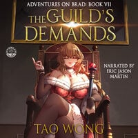 The Guild's Demands - Tao Wong