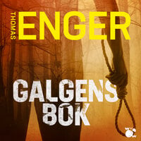 Galgens bok - Thomas Enger