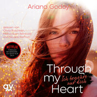 Through my Heart – Ich begehre nur dich: Hidalgo Brothers 2 - Ariana Godoy