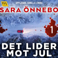 Det lider mot jul (del 1) - Sara Önnebo
