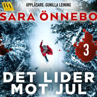 Det lider mot jul (del 3) - Sara Önnebo