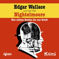 Edgar Wallace und der Fall Nightelmoore - Ludger Billerbeck, Christopher Knock