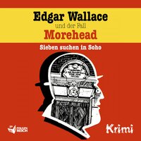 Edgar Wallace und der Fall Morehead - Ludger Billerbeck, Christopher Knock