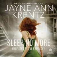 Sleep No More - Jayne Ann Krentz