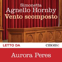 Vento Scomposto - Simonetta Agnello Hornby