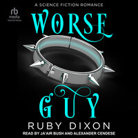 Worse Guy - Ruby Dixon