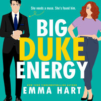 Big Duke Energy - Emma Hart